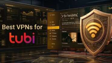 best-vpns-to-unblock-tubi-tv