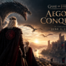 Game of Thrones: Aegon’s Conquest Gets a 2029 Release Date